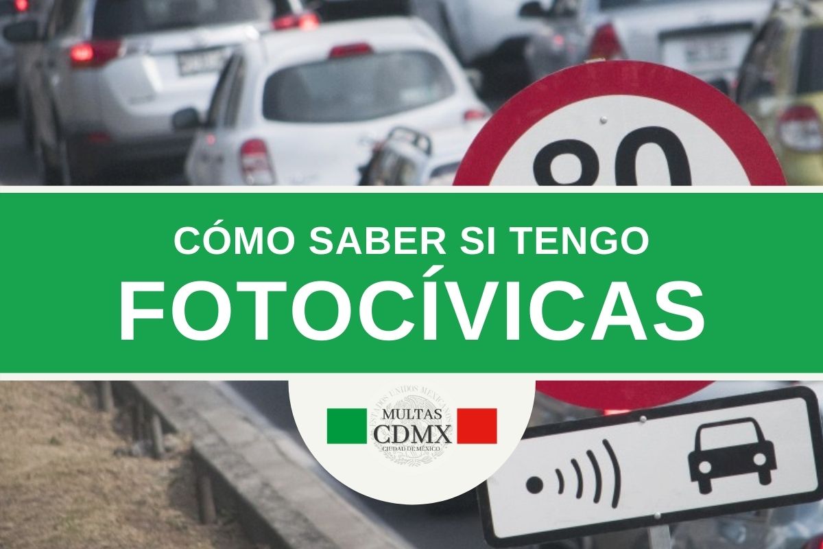 C Mo Saber Si Tengo Fotomultas En Cdmx Fotoc Vicas